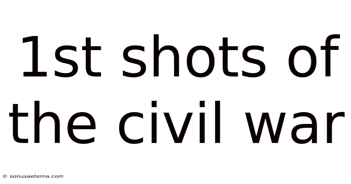 1st Shots Of The Civil War
