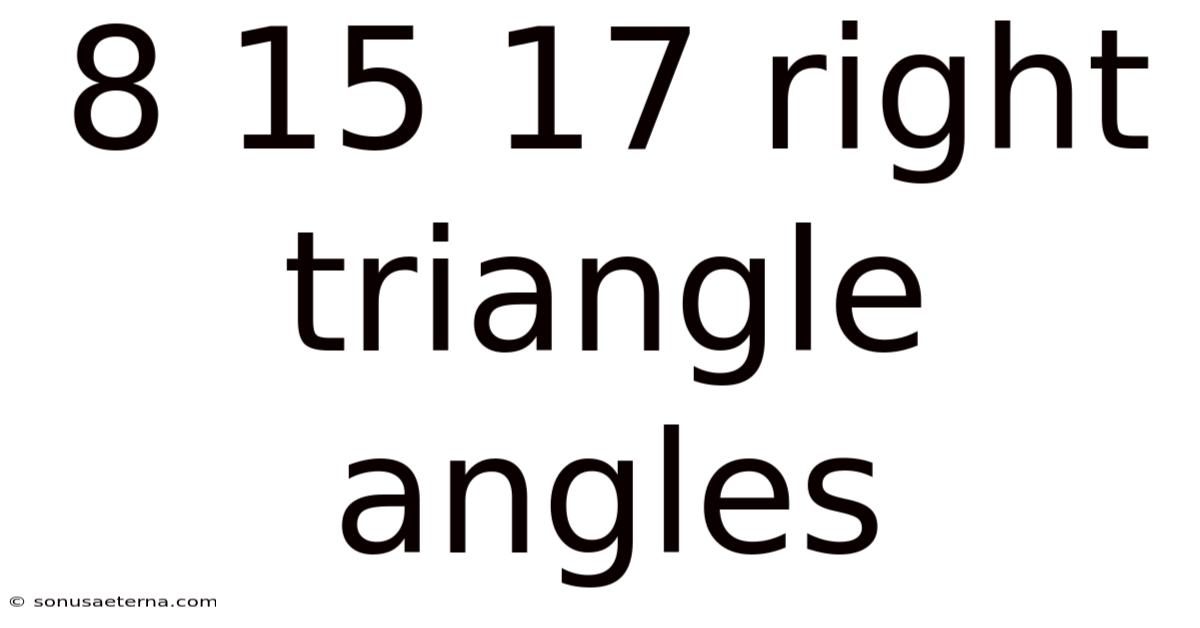 8 15 17 Right Triangle Angles