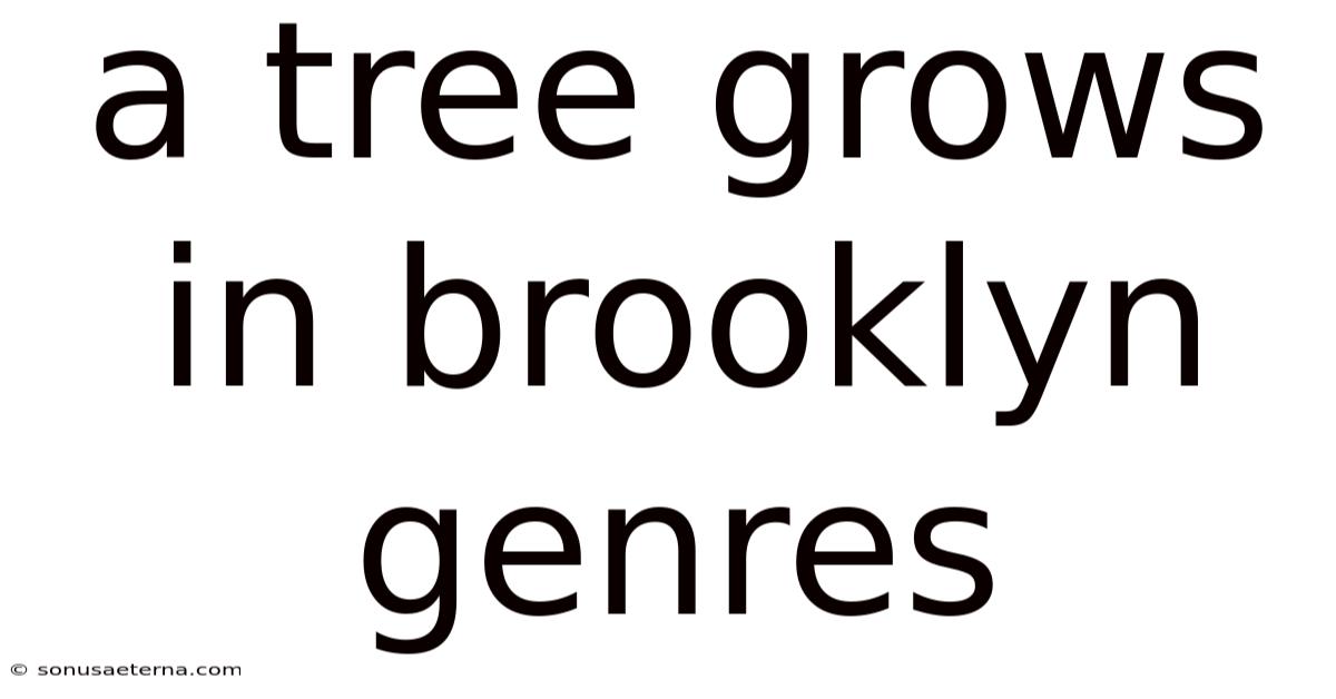 A Tree Grows In Brooklyn Genres