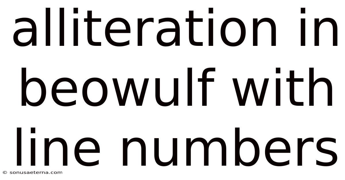 Alliteration In Beowulf With Line Numbers