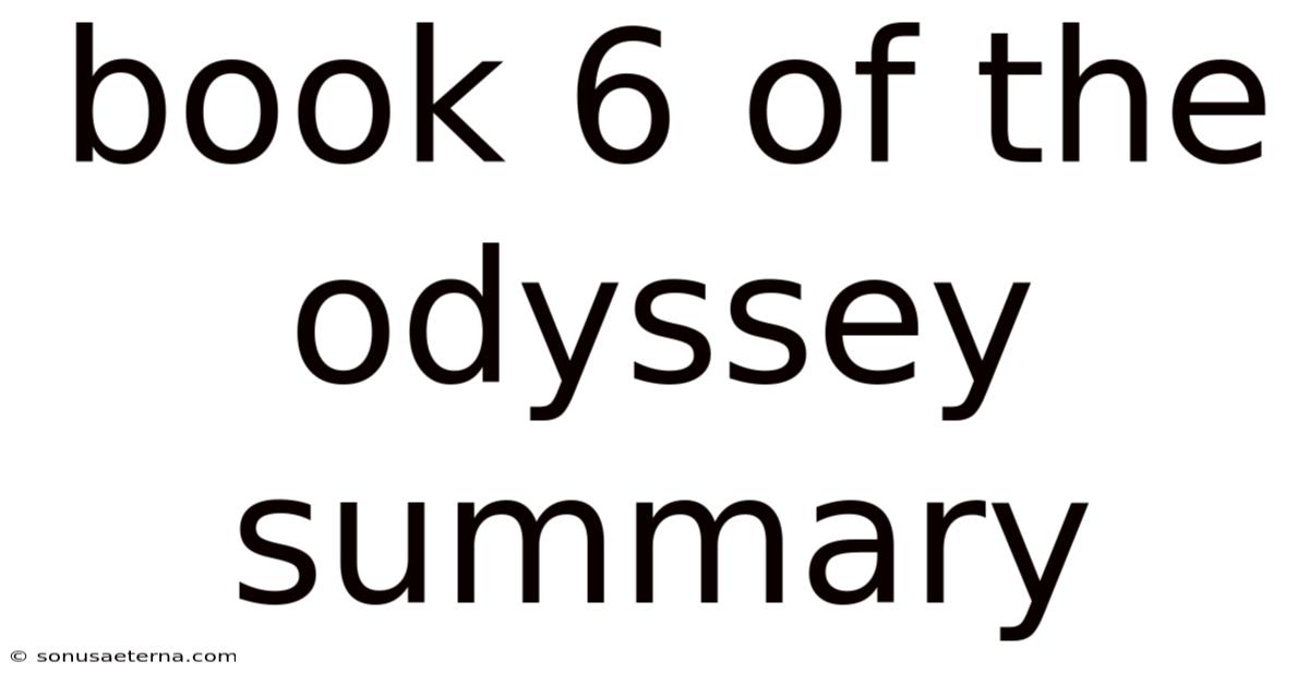 Book 6 Of The Odyssey Summary