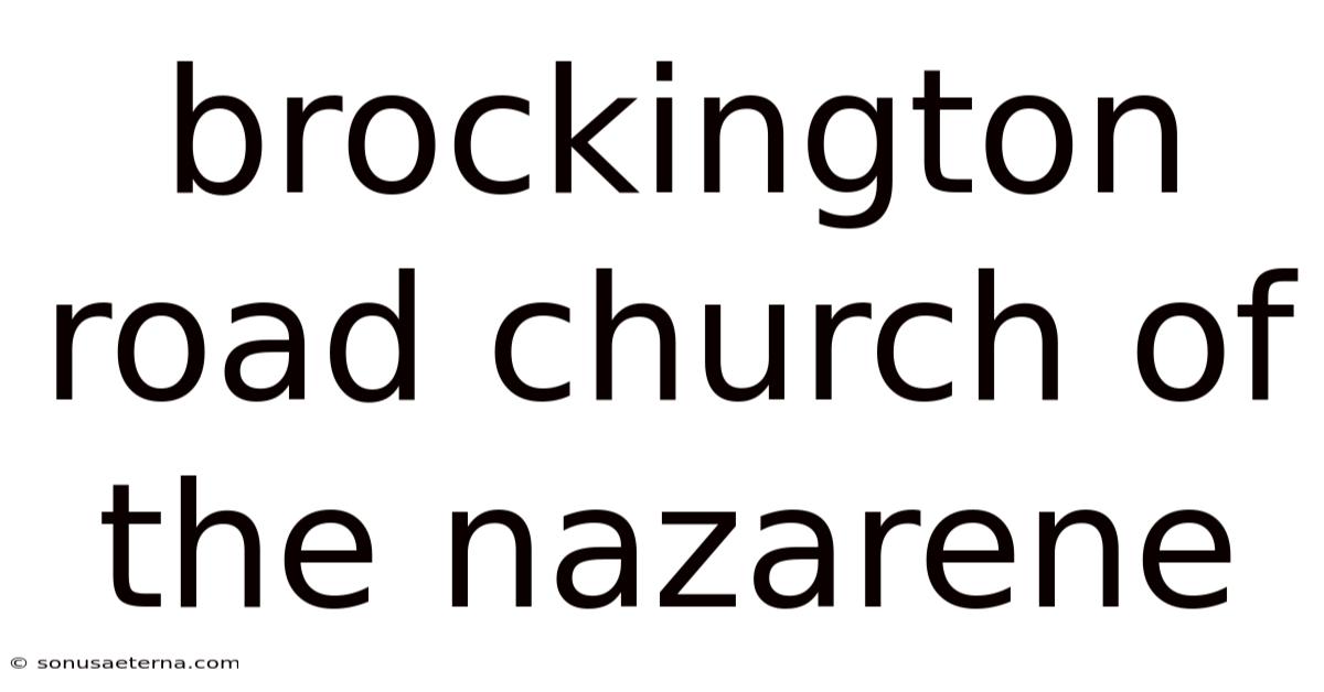 Brockington Road Church Of The Nazarene