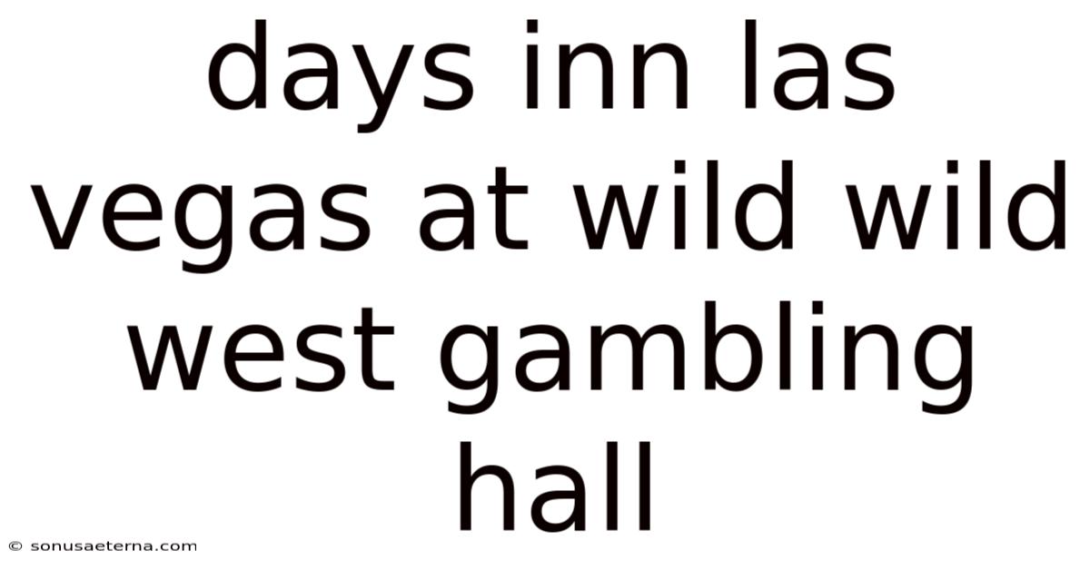 Days Inn Las Vegas At Wild Wild West Gambling Hall