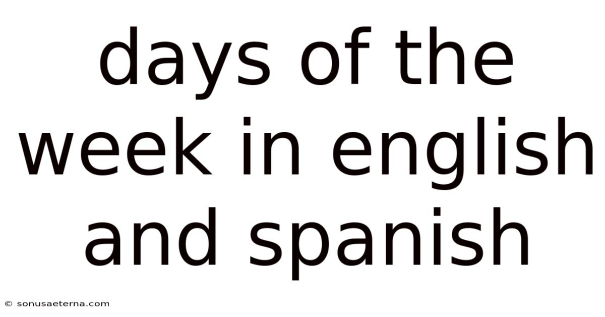 Days Of The Week In English And Spanish