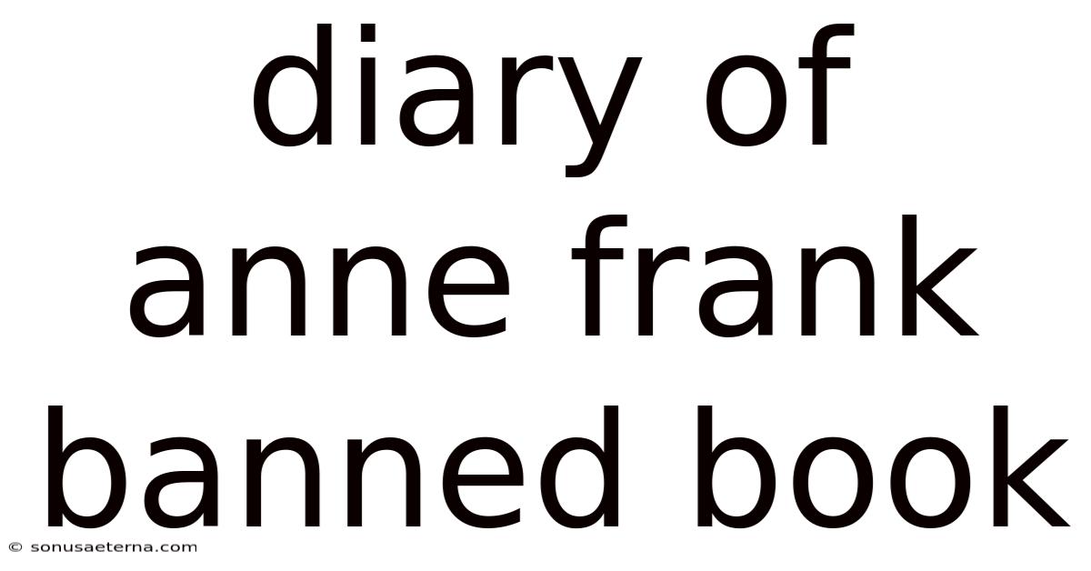 Diary Of Anne Frank Banned Book