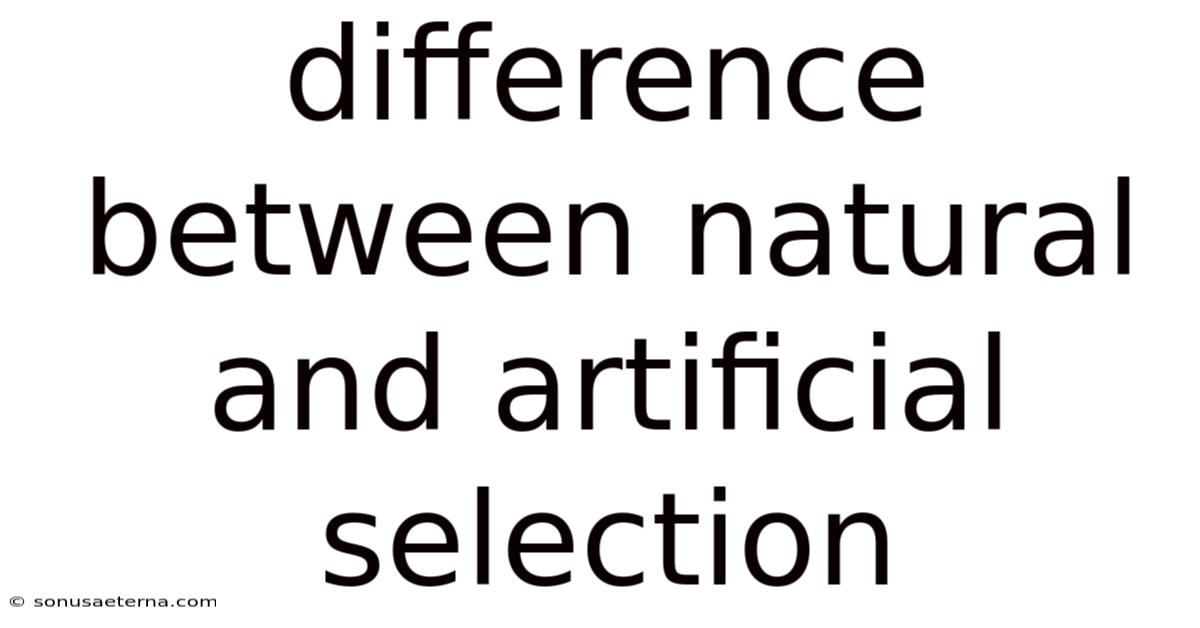 Difference Between Natural And Artificial Selection