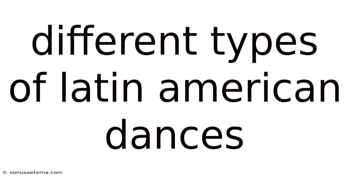 Different Types Of Latin American Dances