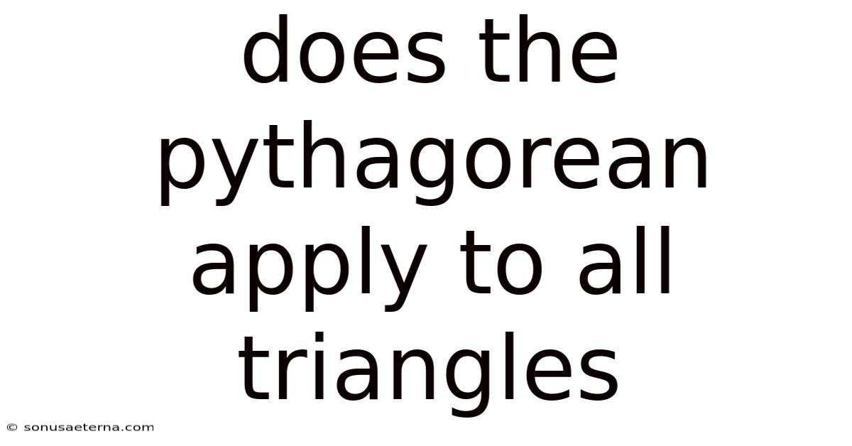 Does The Pythagorean Apply To All Triangles