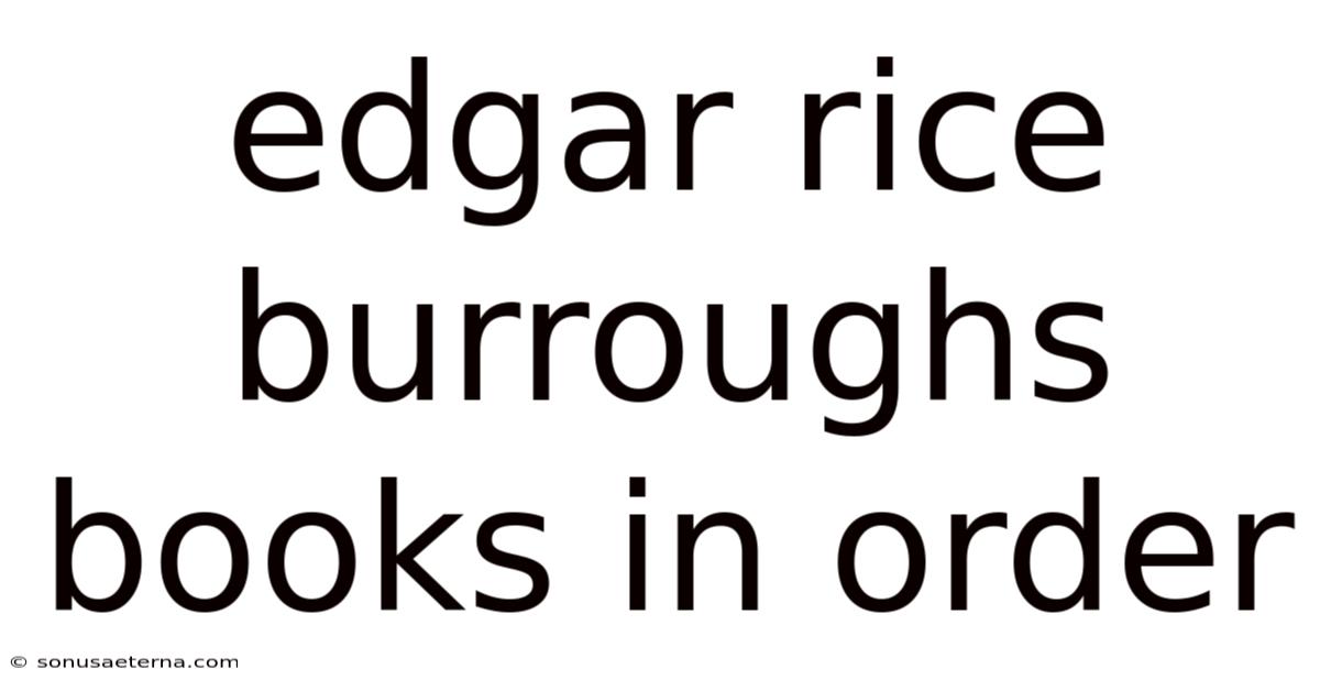 Edgar Rice Burroughs Books In Order
