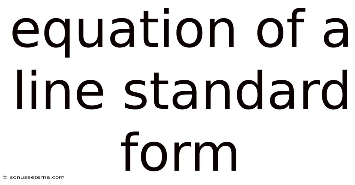 Equation Of A Line Standard Form