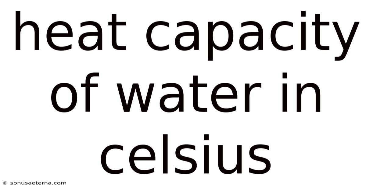 Heat Capacity Of Water In Celsius