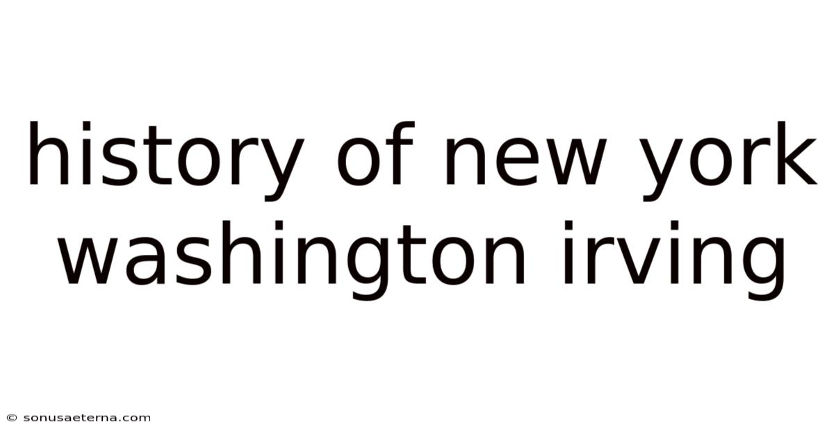 History Of New York Washington Irving