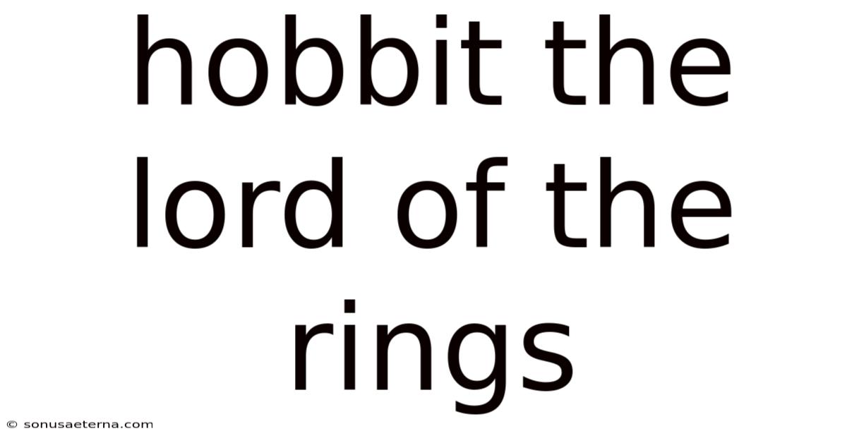 Hobbit The Lord Of The Rings