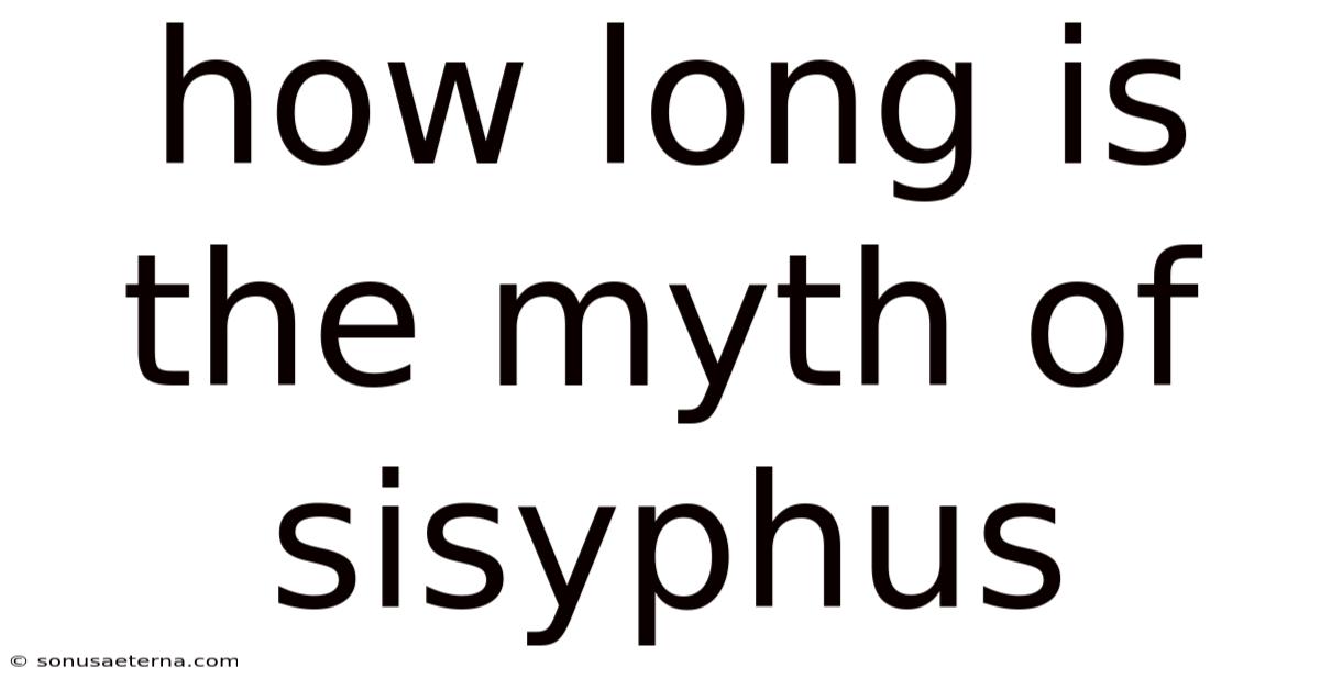 How Long Is The Myth Of Sisyphus