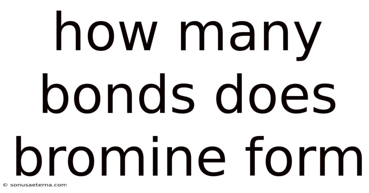 How Many Bonds Does Bromine Form
