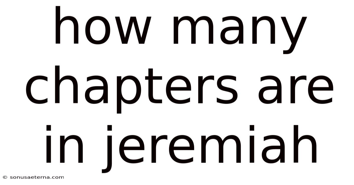 How Many Chapters Are In Jeremiah