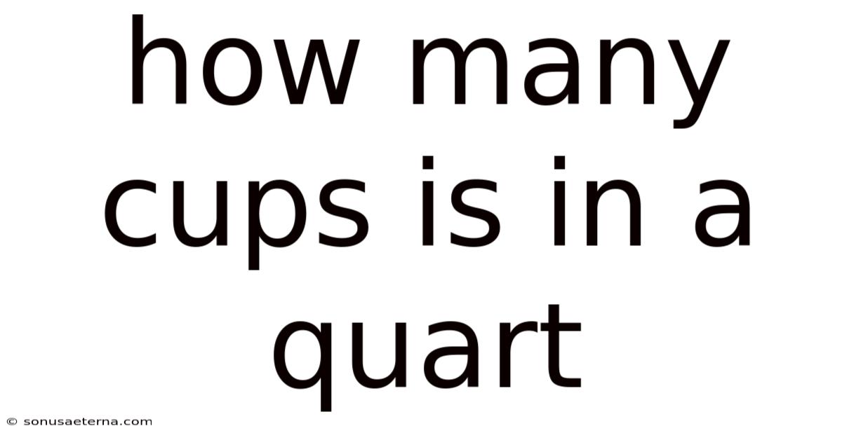 How Many Cups Is In A Quart