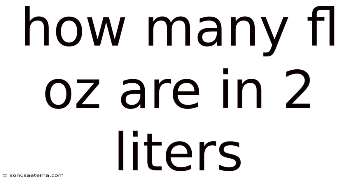 How Many Fl Oz Are In 2 Liters