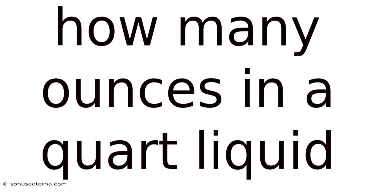 How Many Ounces In A Quart Liquid