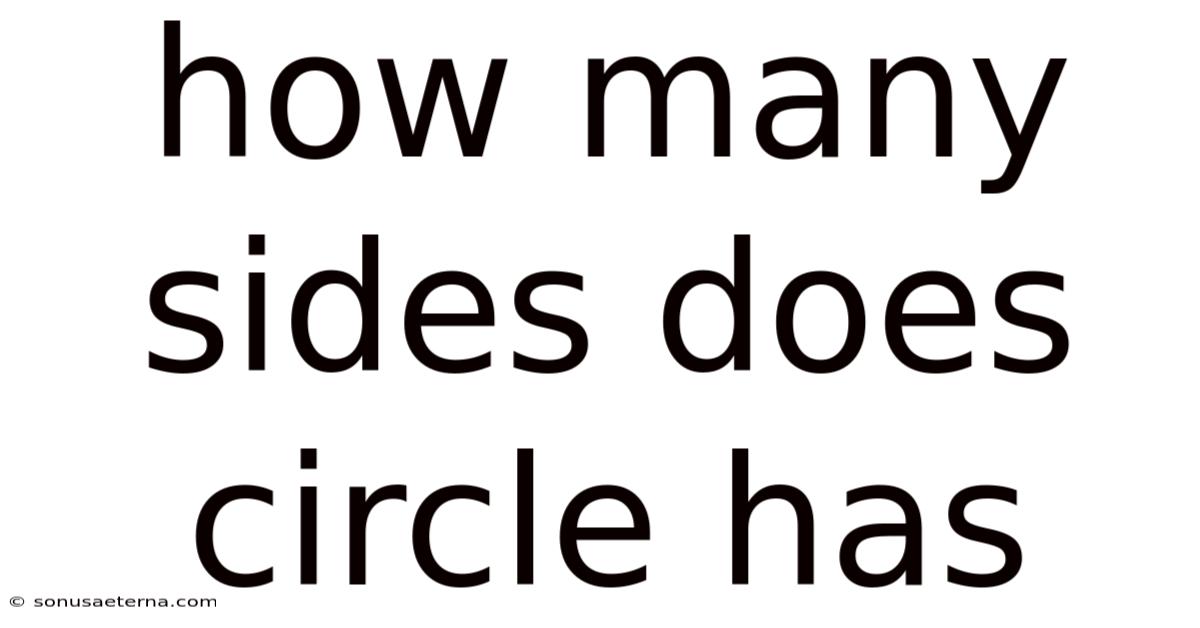 How Many Sides Does Circle Has