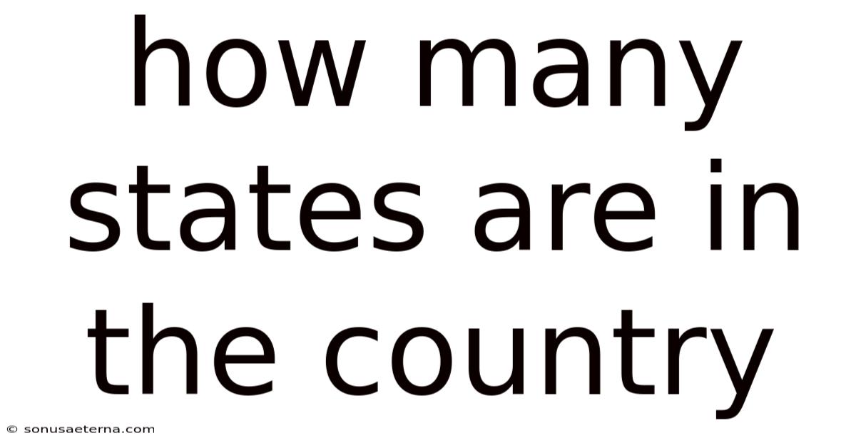 How Many States Are In The Country