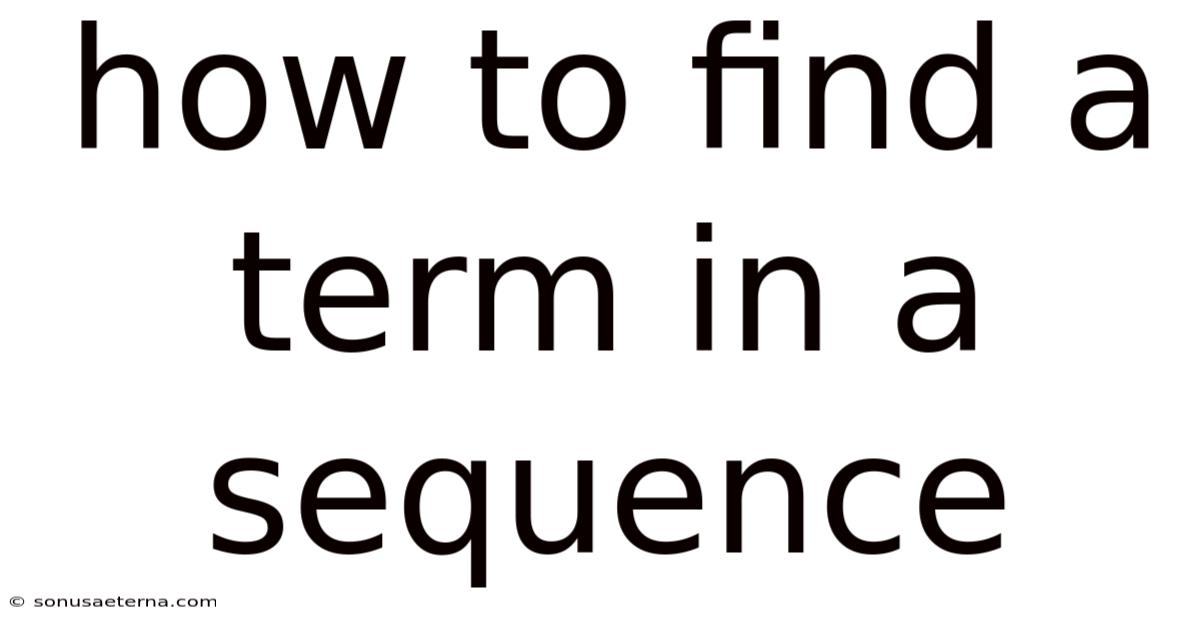 How To Find A Term In A Sequence