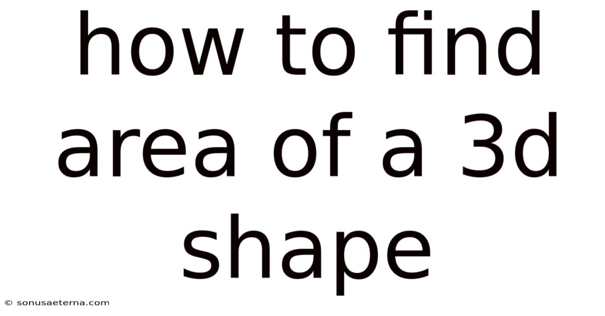 How To Find Area Of A 3d Shape