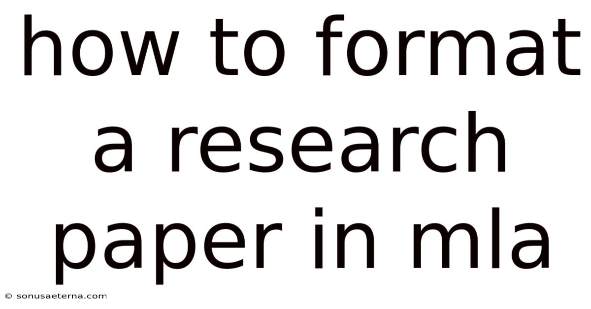 How To Format A Research Paper In Mla
