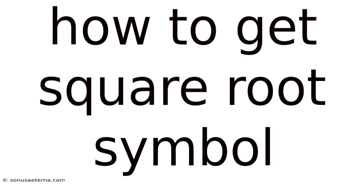 How To Get Square Root Symbol