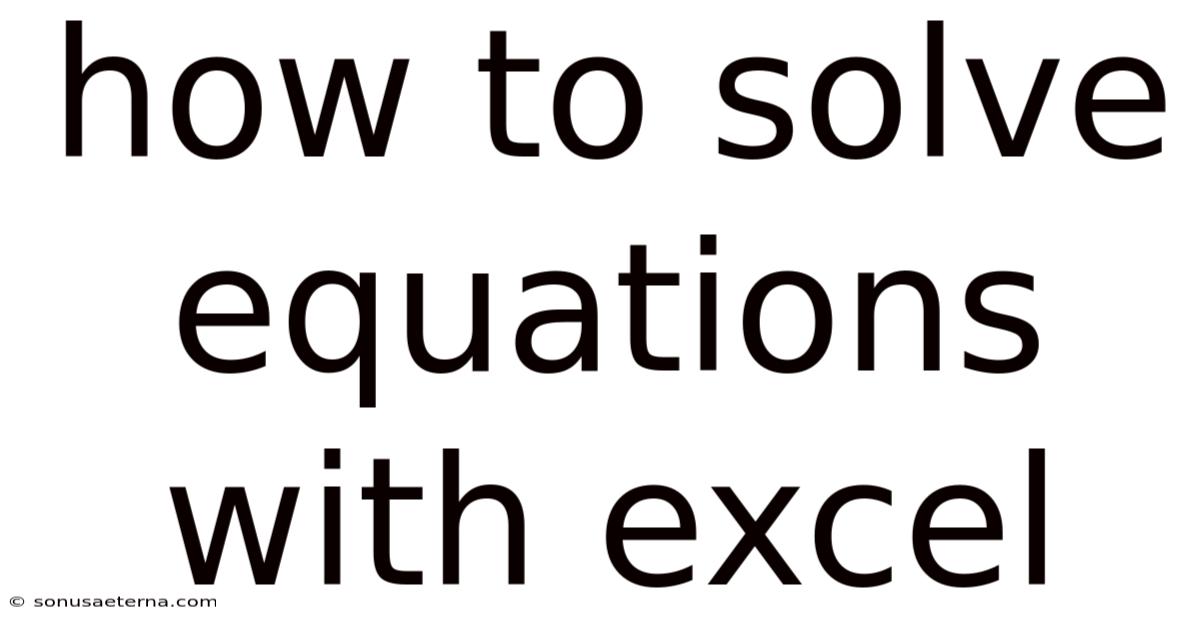 How To Solve Equations With Excel