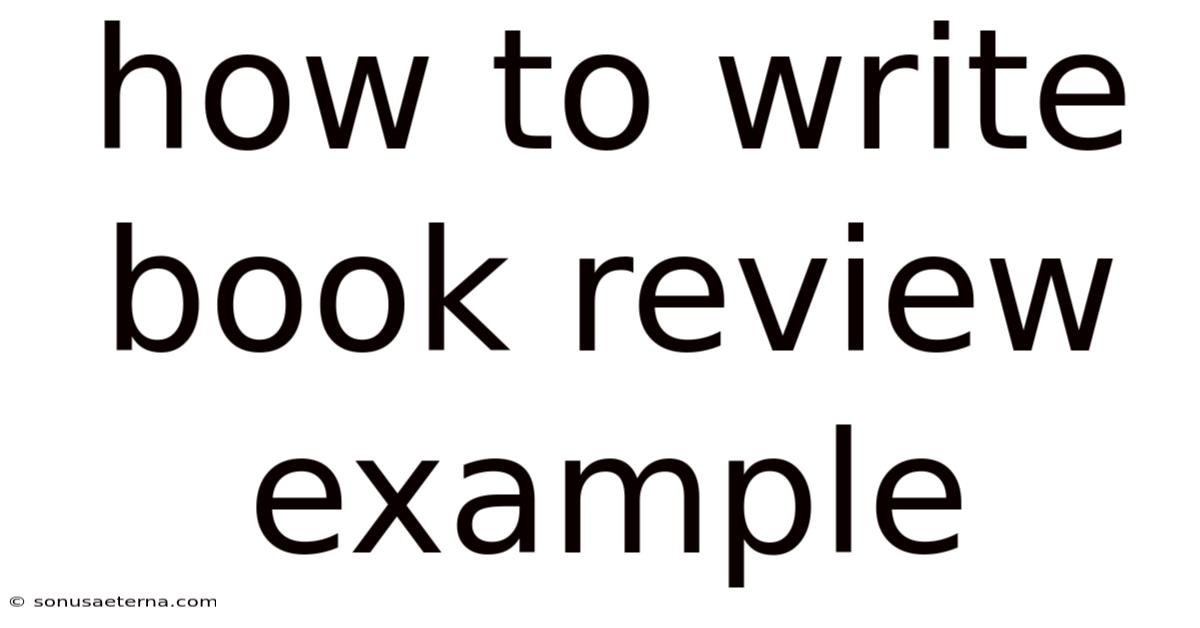 How To Write Book Review Example