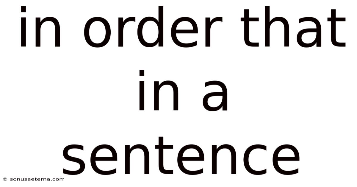 In Order That In A Sentence