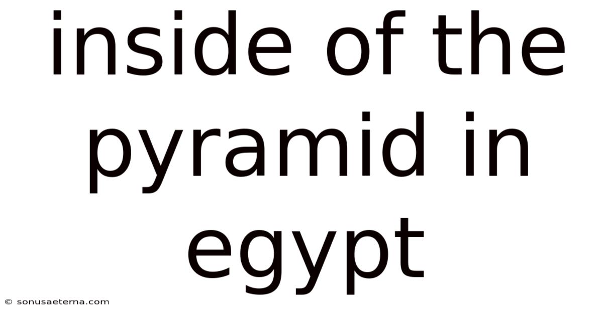 Inside Of The Pyramid In Egypt