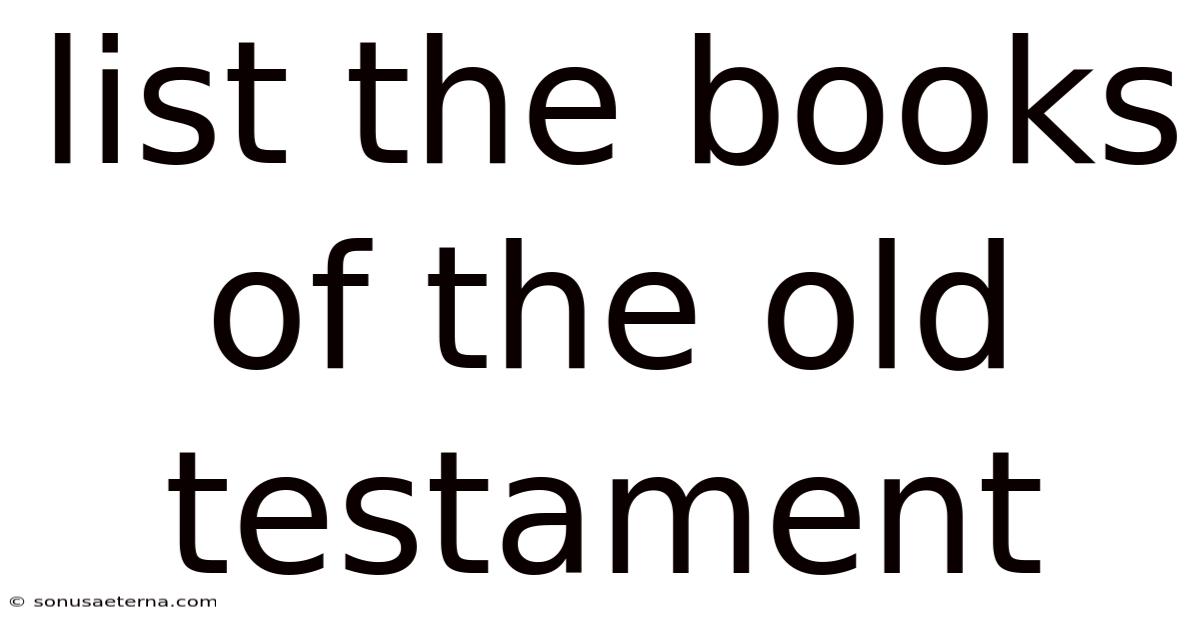 List The Books Of The Old Testament