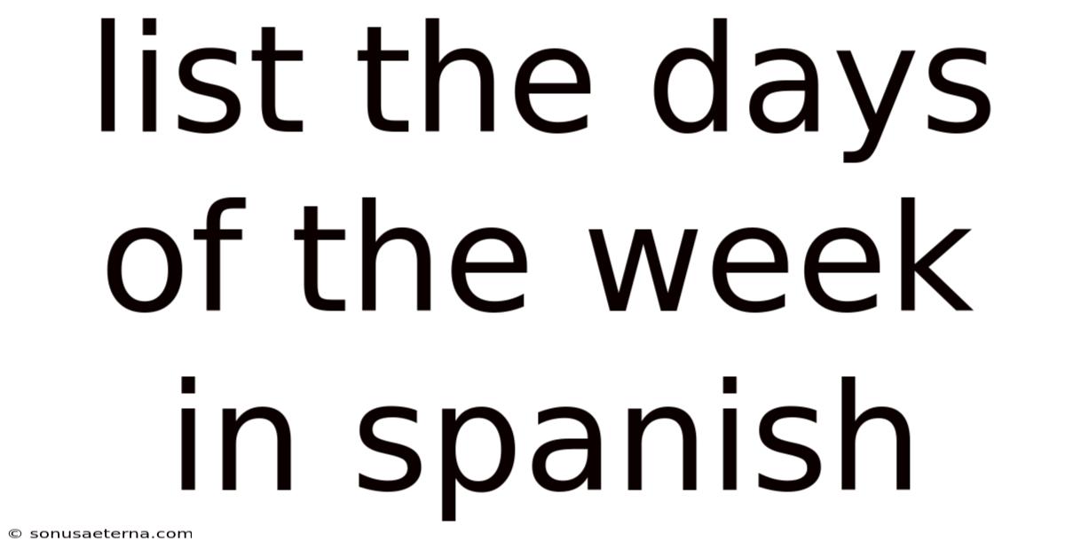 List The Days Of The Week In Spanish
