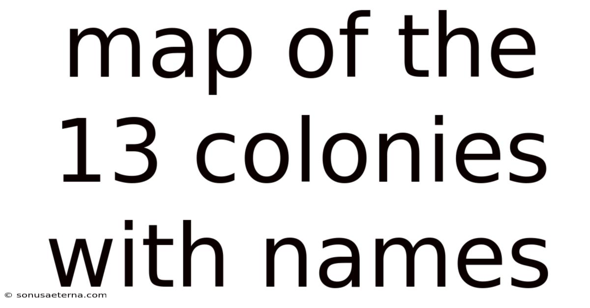 Map Of The 13 Colonies With Names