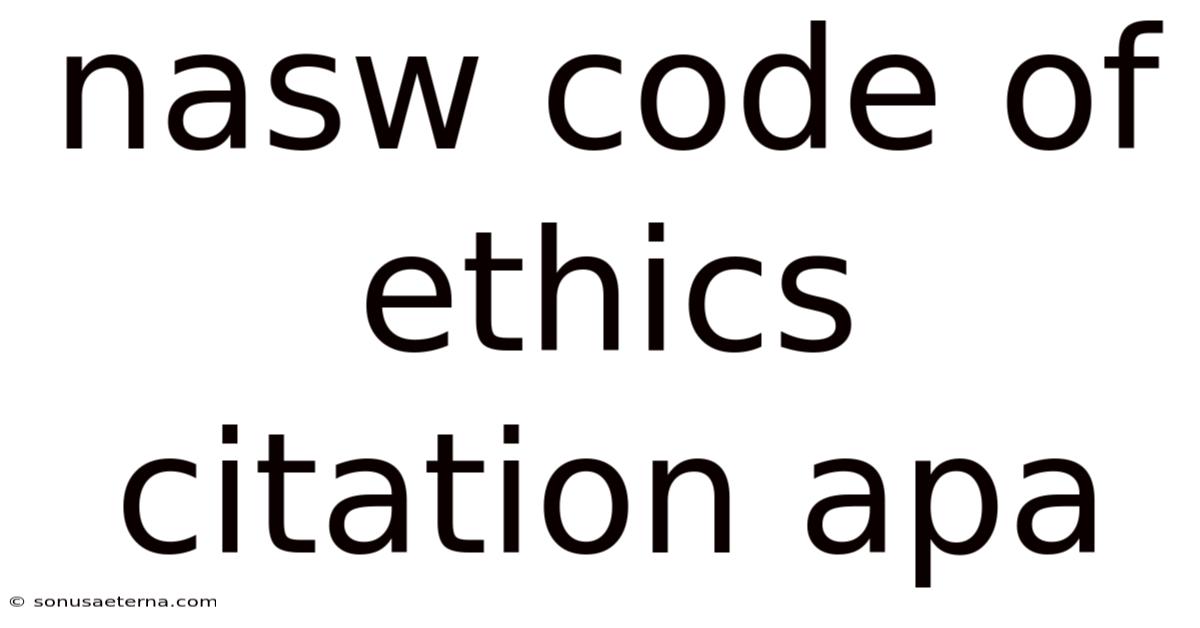 Nasw Code Of Ethics Citation Apa