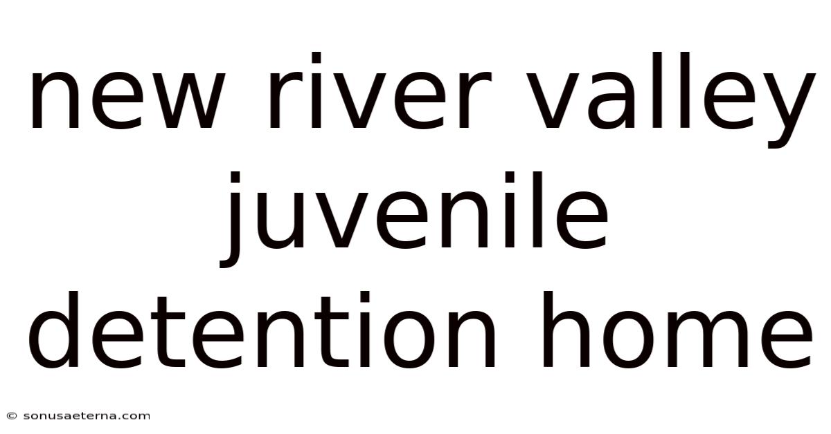 New River Valley Juvenile Detention Home