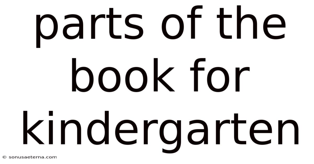 Parts Of The Book For Kindergarten