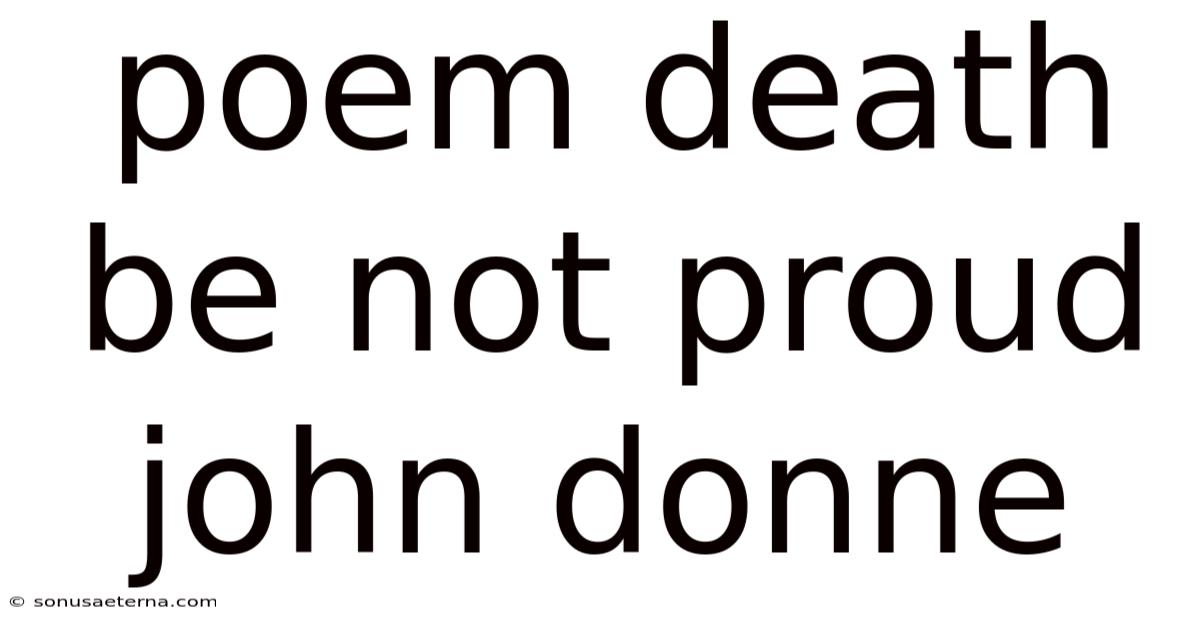 Poem Death Be Not Proud John Donne