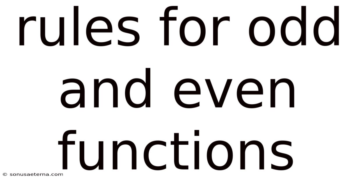 Rules For Odd And Even Functions