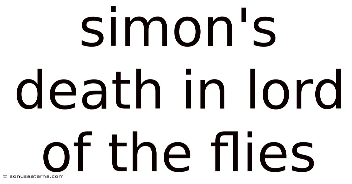 Simon's Death In Lord Of The Flies