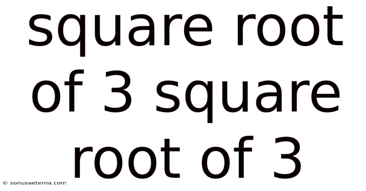 Square Root Of 3 Square Root Of 3