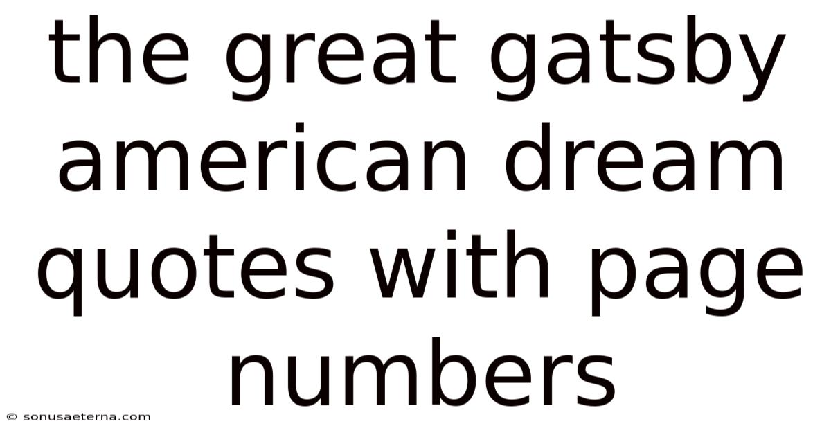 The Great Gatsby American Dream Quotes With Page Numbers