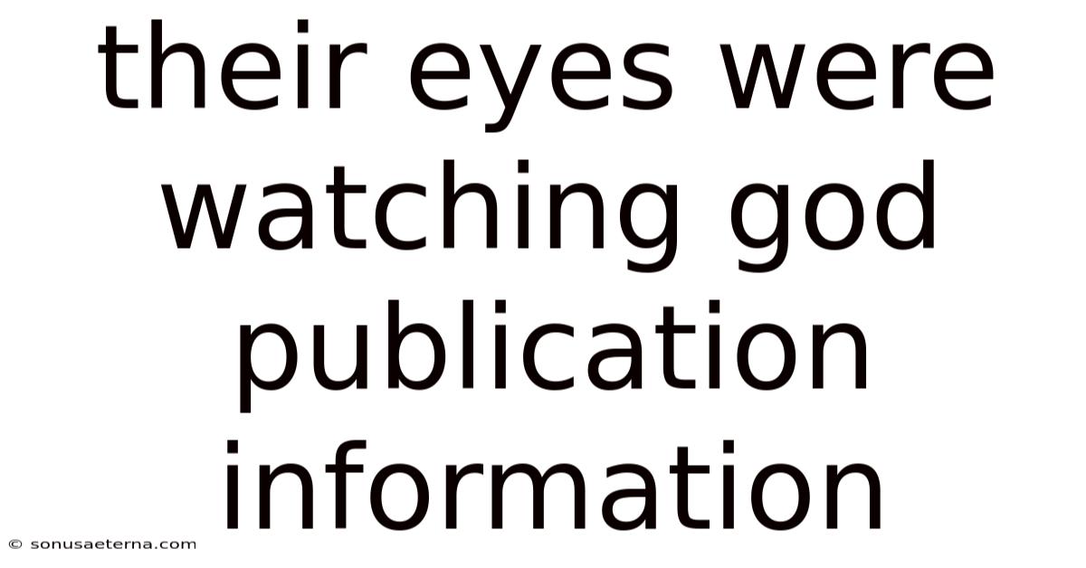 Their Eyes Were Watching God Publication Information