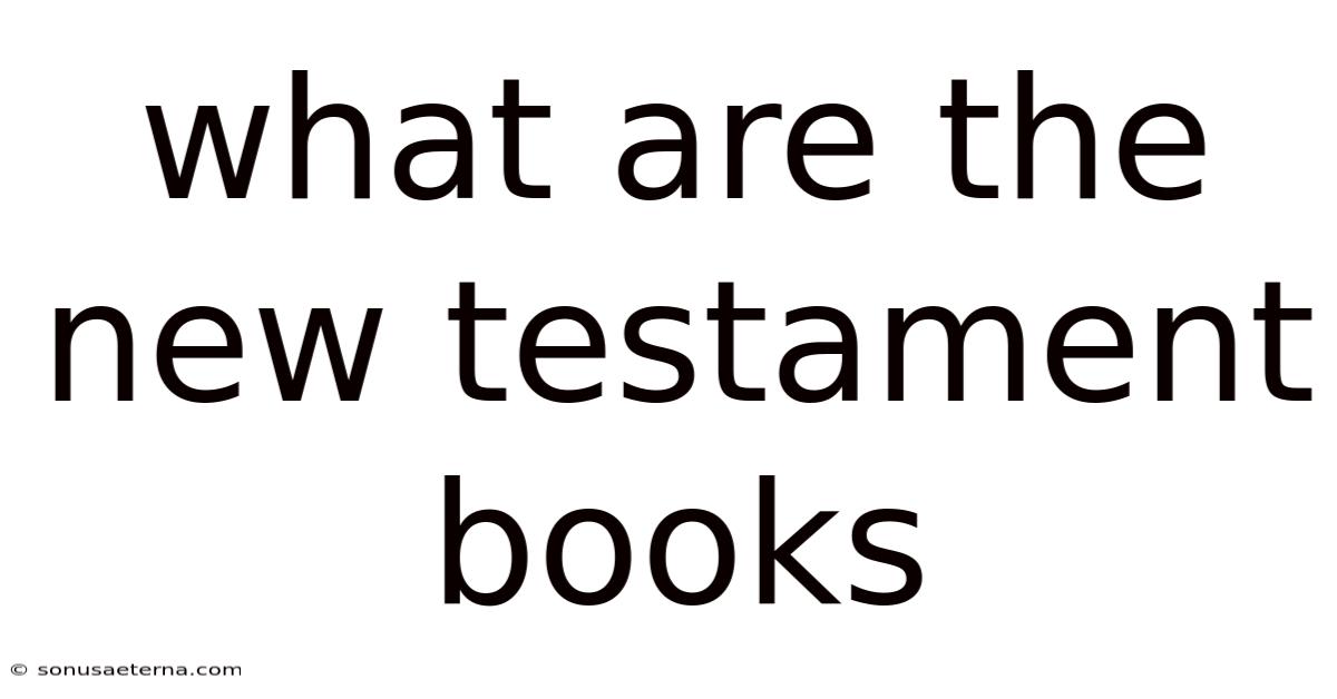 What Are The New Testament Books