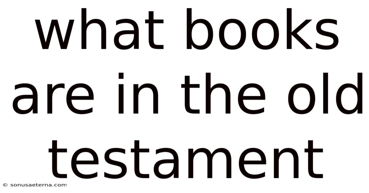 What Books Are In The Old Testament
