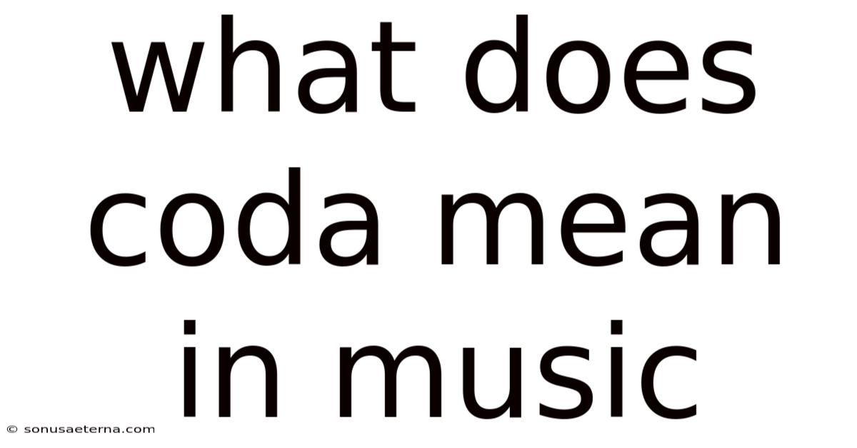 What Does Coda Mean In Music