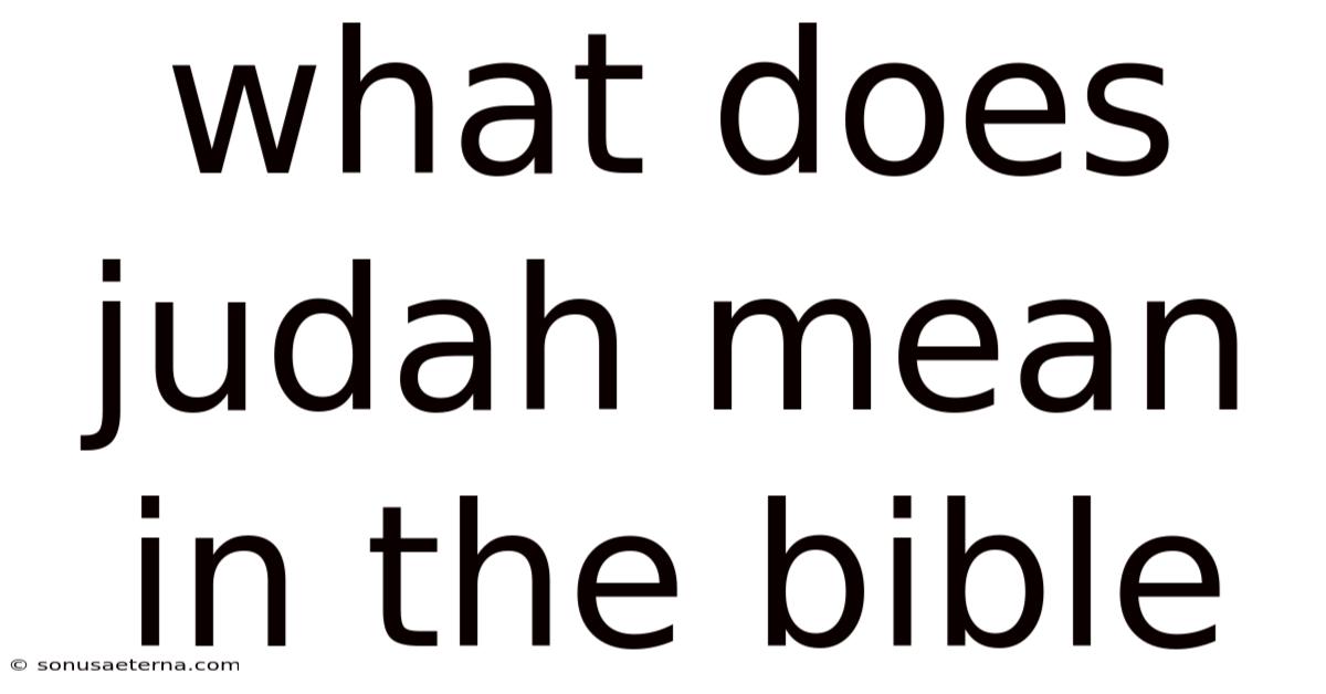What Does Judah Mean In The Bible