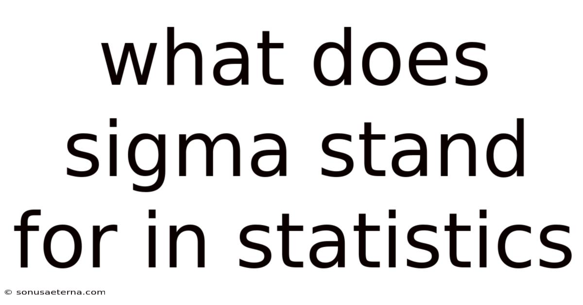 What Does Sigma Stand For In Statistics